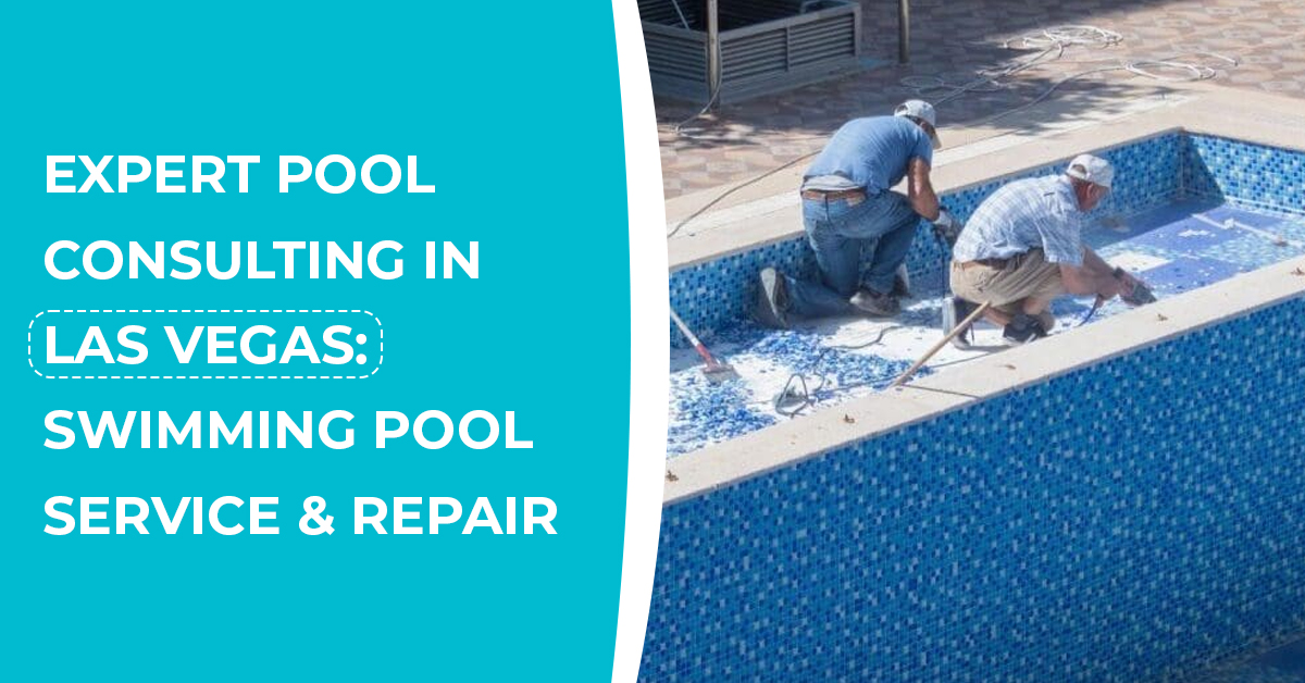 Transform Your Outdoor Living with Expert Pool Consulting in Las Vegas